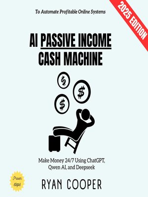 cover image of AI Passive Income Cash Machine